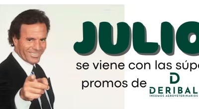 JULIO se viene con las super promos de DERIBAL